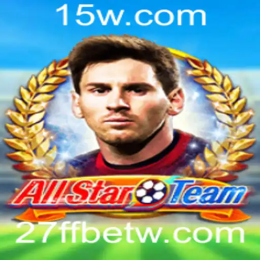 Descubra o Fascinante Mundo de AllStarTeam com 27FFbet