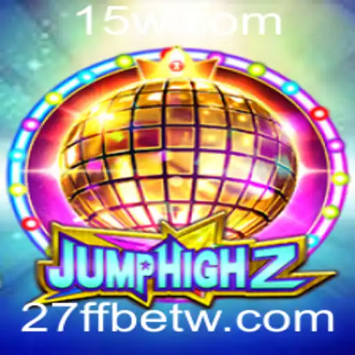 Descubra JumpHigh2: O Jogo que Revoluciona sua Experiência com 27FFbet
