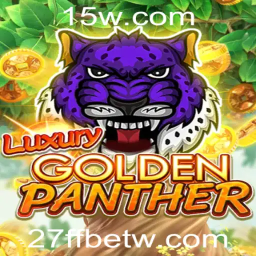 Descubra o Encantamento do Jogo LUXURYGOLDENPANTHER com 27FFbet